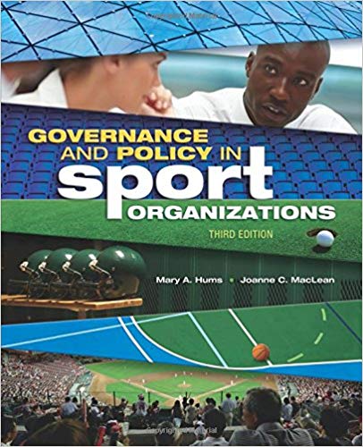Governance and Policy in Sport Organizations (3rd Edition)